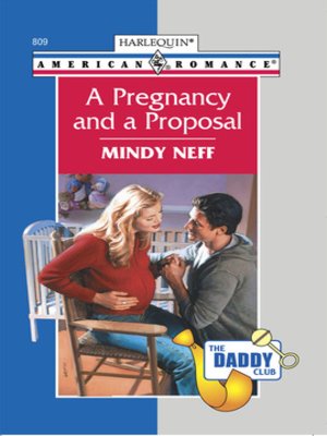 cover image of A Pregnancy and a Proposal